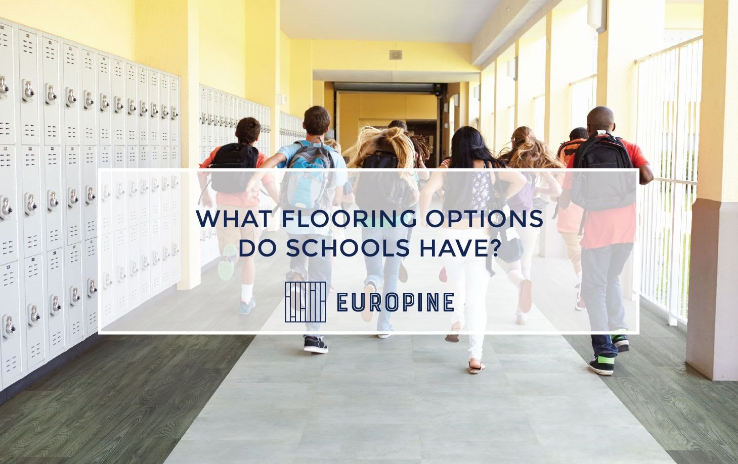 What Flooring Options Do Schools Have? Europine